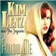 Kim Lenz And The Jaguars - Follow Me